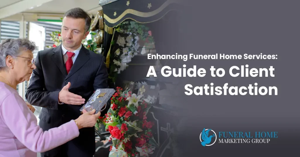 Optimizing Funeral Home Services